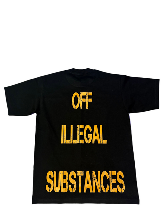 OFF ILLEGAL SUBSTANCES